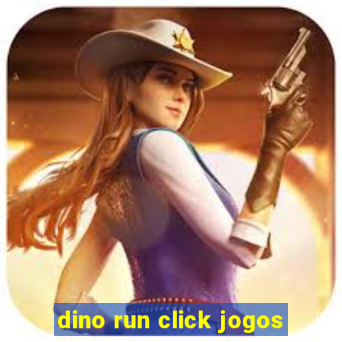 dino run click jogos